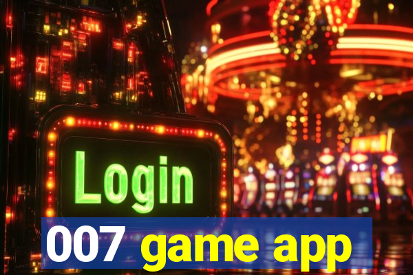 007 game app